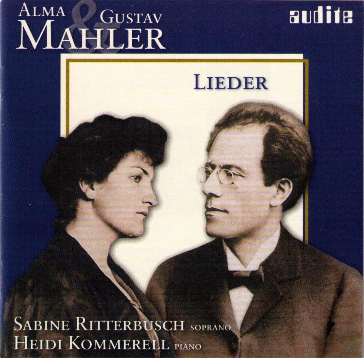 Sabine Ritterbusch & Heidi Kommerell - Alma & Gustav Mahler: Lieder (CD)