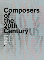Anne-Kathrin Peitz, Allan Mille, Paul Smaczny - Composers Of The 20th Century (7 DVD)