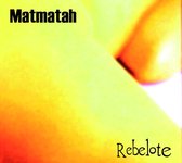 Matmatah - Rebelote (LP)