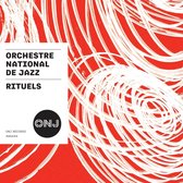 Orchestre National De Jazz - Rituels (CD)