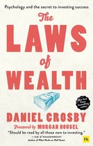 The Laws of Wealth (Paperback): Psychology and the Secret to Investing Success