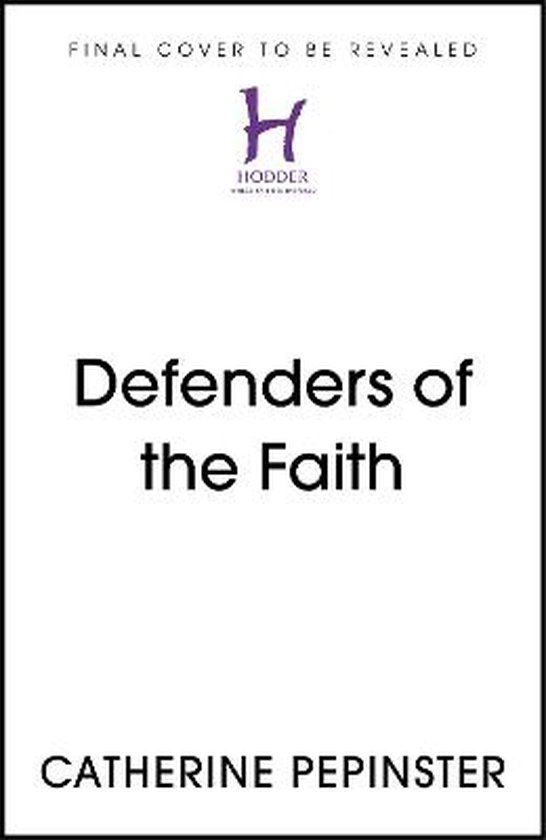 Defenders of the Faith, Catherine Pepinster 9781399800068 Boeken bol