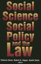 Social Science, Social Policy and the Law