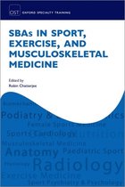 Oxford Specialty Training: Revision Texts- SBAs in Sport, Exercise, and Musculoskeletal Medicine