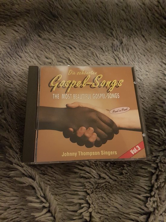 Gospel Songs, Vol. 3: Hand in Hand - The Most Beautiful Gospel Songs