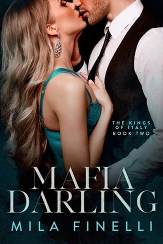 The Kings of Italy- Mafia Darling - cover
