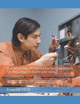 Technology @ Examreview- A+ Core Exam Unofficial Practice Questions for the CompTIA Exam 220-1001