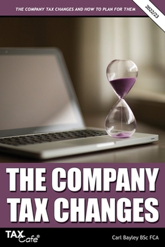 The Company Tax Changes and How to Plan for Them - cover