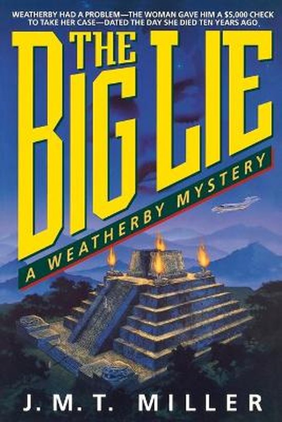 The Big Lie Weatherby Mysteries - cover