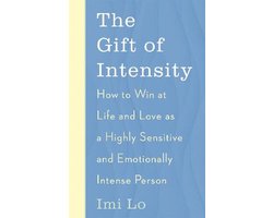 The Gift of Intensity