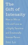 The Gift of Intensity