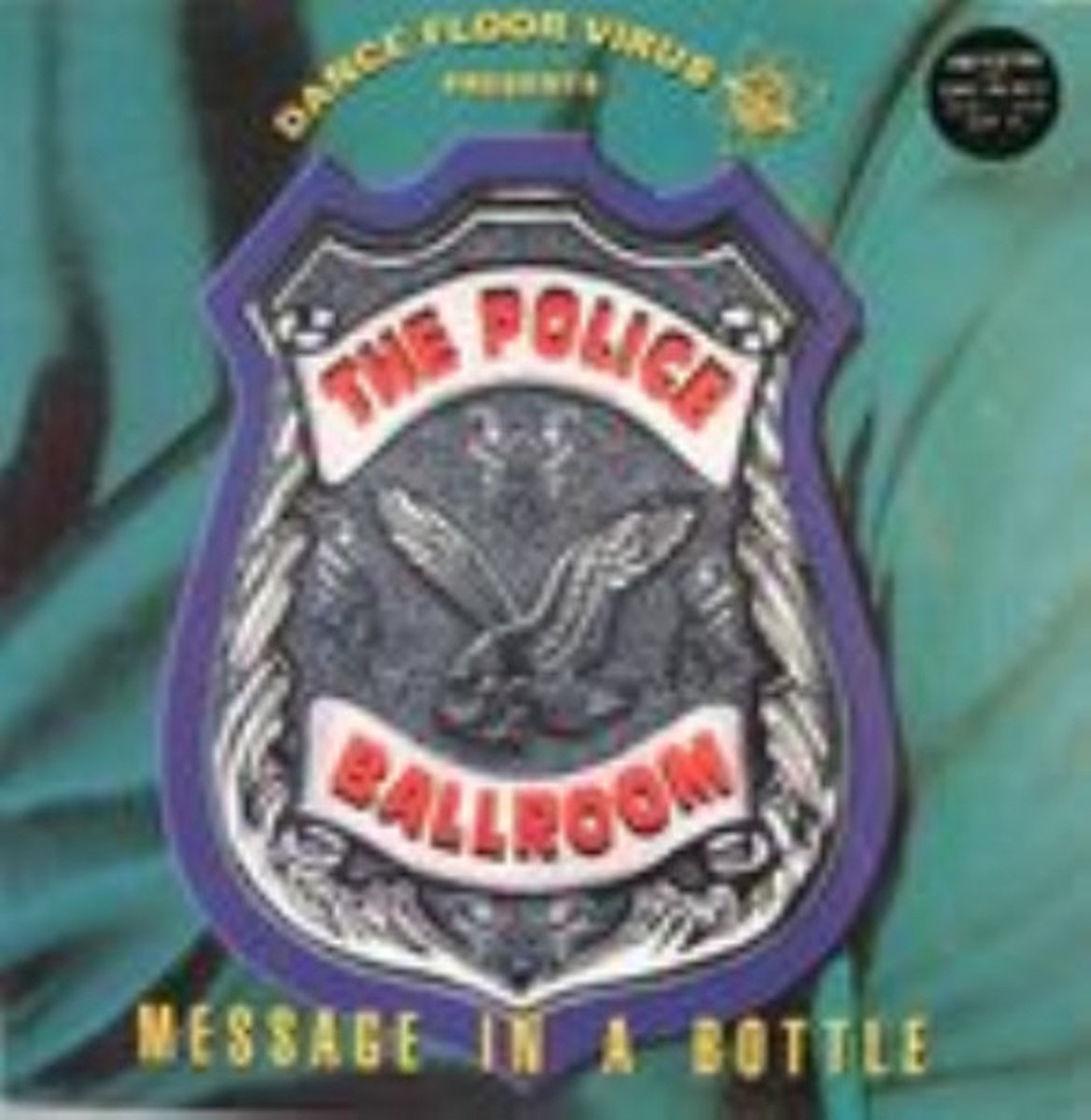 Dance Floor Virus - Message In A Bottle