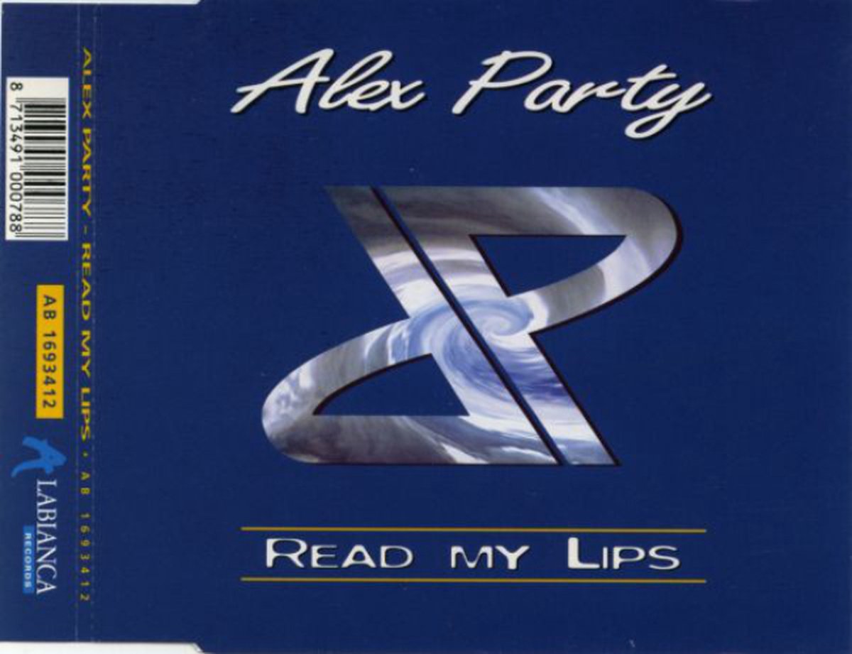 Read My Lips - Alex Party