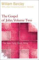 New Daily Study Bible-The Gospel of John, Volume Two
