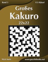 Grosses Kakuro 22x22 - Band 3 - 153 Ratsel