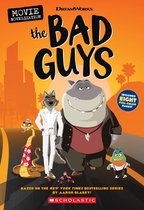 Bad Guys Movie- Movie Novelization