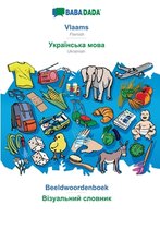 BABADADA, Vlaams - Ukrainian (in cyrillic script), Beeldwoordenboek - visual dictionary (in cyrillic script)