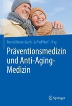 Praventionsmedizin Und Anti-Aging-Medizin