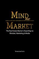 Mind Over Market