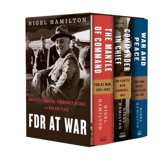 FDR at War Boxed Set The Mantle of Command, Commander in Chief, and War and Peace