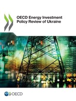 OECD energy investment policy review of Ukraine