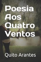 Poesia aos Quatro Ventos