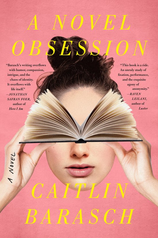 Caitlin Barasch - A Novel Obsession