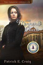 The Paradise Chronicles 3 - The Mennonite Queen