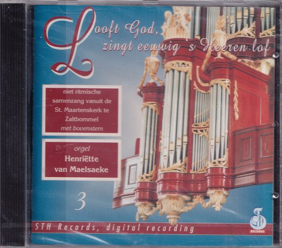 Looft God zingt eeuwig 's Heeren lof 3 - Niet-ritmische samenzang met bovenstem vanuit de St. Maartenskerk te Zaltbommel, Henriëtte van Maelsaeke orgel