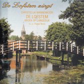 De Lofstem zingt - Chr. Mannenkoor De Lofstem Broek op Langedijk o.l.v. Frans Kocx