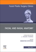 The Clinics: Internal Medicine Volume 30-2 - Facial and Nasal Anatomy, An Issue of Facial Plastic Surgery Clinics of North America, E-Book