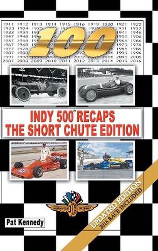 Indy 500 Recaps-The Short Chute Edition - cover