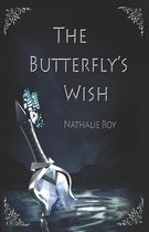 The Butterfly's wish