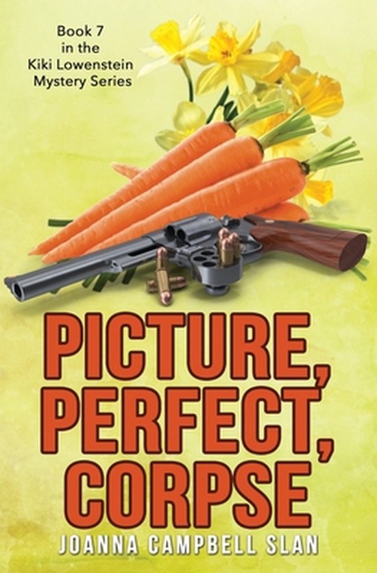 Kiki Lowenstein Mystery- Picture, Perfect, Corpse - cover