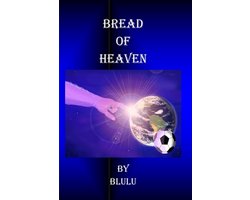 Bread of Heaven