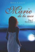 Marie de la mer Tome 3