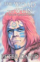 The Woad to Wuin