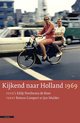Kijkend naar Holland 1969