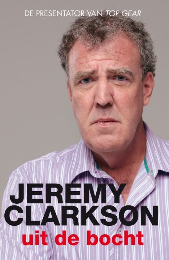 Cover van het boek 'Uit de bocht' van Jeremy Clarkson