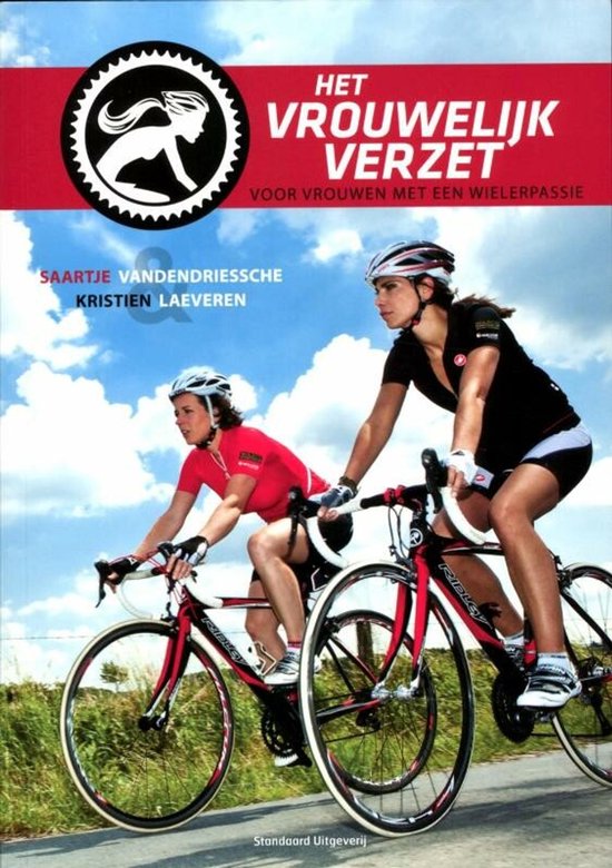 Twee vrouwen in fietskleding op racefietsen, met de titel 'Het Vrouwelijk Verzet'.