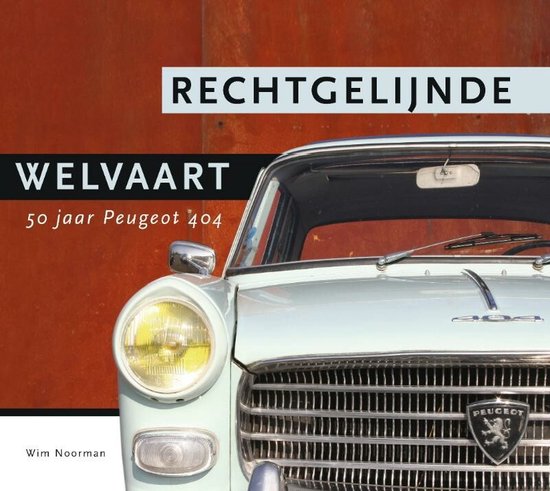 Cover van het boek 'Rechtgelijnde Welvaart' van Wim Noorman