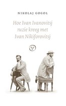 Hoe Ivan Ivanovitsj ruzie kreeg met Ivan Nikiforovitsj