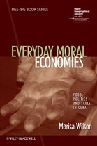 RGS-IBG Book Series - Everyday Moral Economies