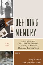 American Association for State and Local History - Defining Memory