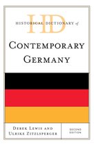 Historical Dictionaries of Europe - Historical Dictionary of Contemporary Germany
