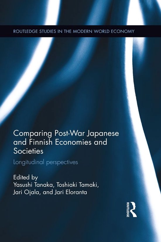Comparing Post War Japanese and Finnish Economies and Societ ... - cover