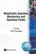 Relativistic Quantum Mechanics And Quantum Fields