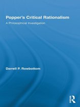 Routledge Studies in the Philosophy of Science - Popper's Critical Rationalism