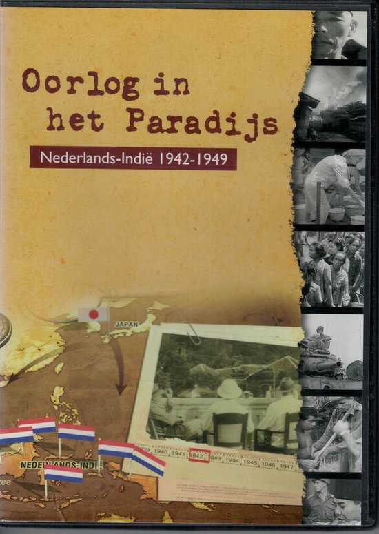 Boekcover met de titel 'Oorlog in het Paradijs Nederlands-Indië 1942-1949'. Kaartfragmenten en zwart-witfoto's van oorlogssituaties.