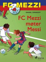 FC Mezzi 4 - FC Mezzi 4 - FC Mezzi møter Messi